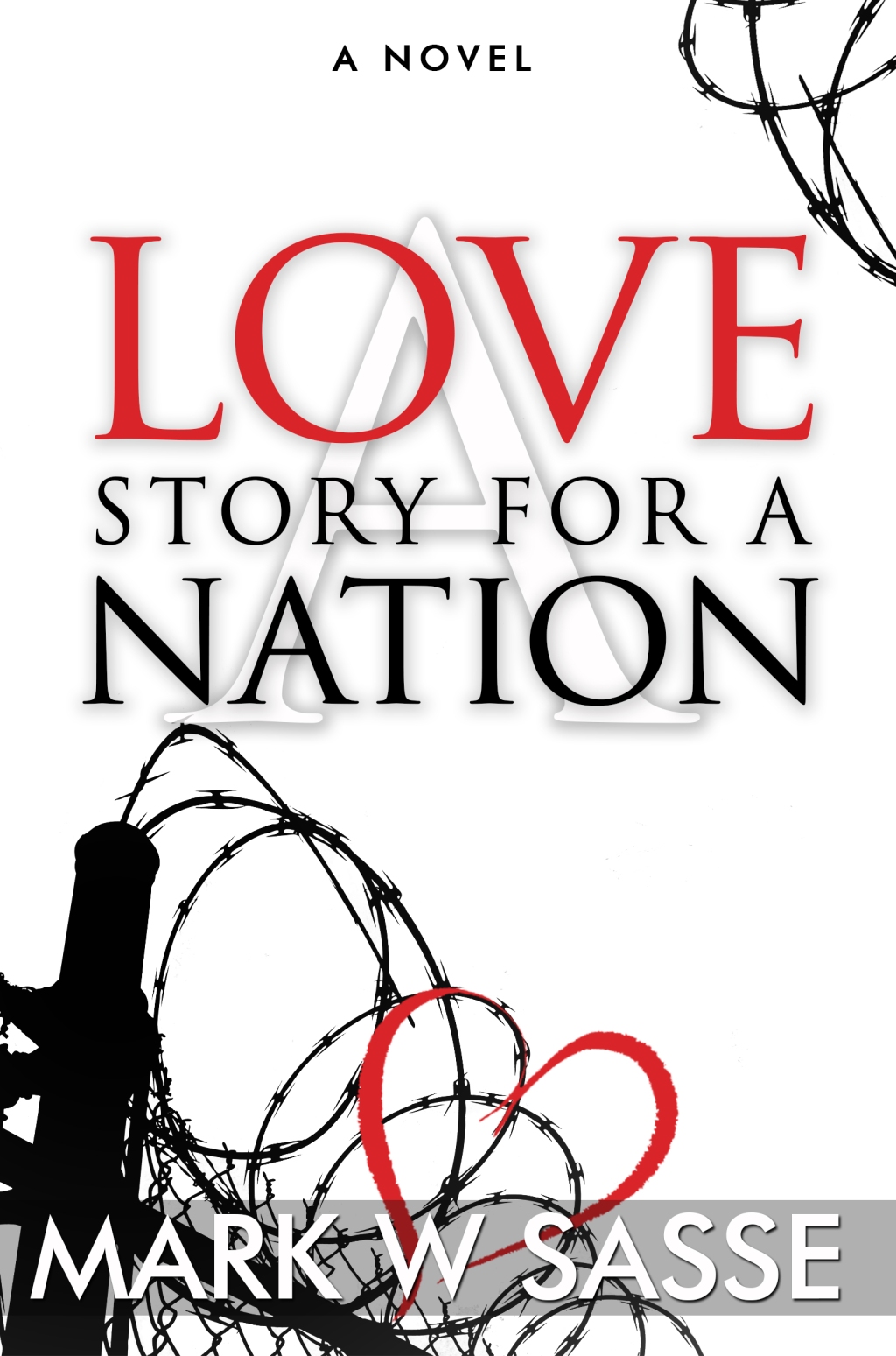 FREE on KINDLE – limited time – A LOVE STORY FOR A NATION